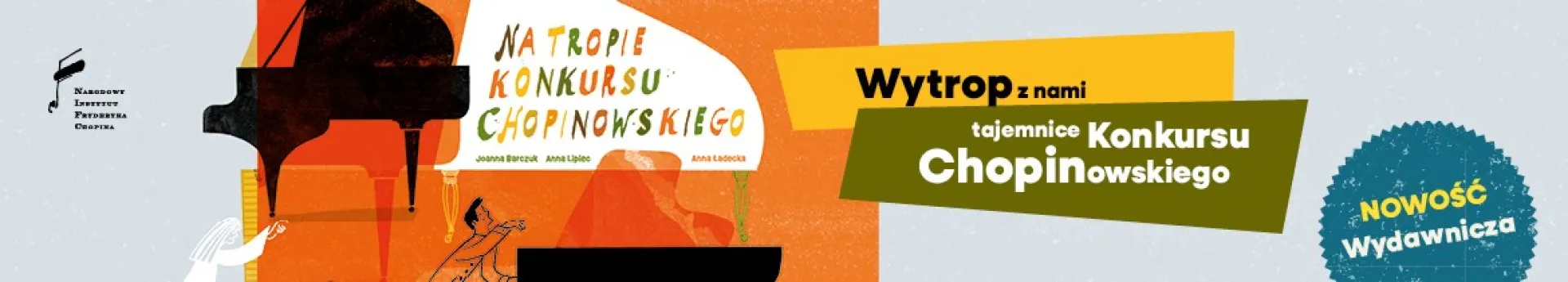 baner na tropie konkursu chopinowskiego