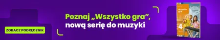 Poznaj nowy podręcznik do muzyki