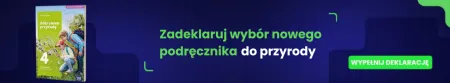 Zadeklaruj wybór nowego podręcznika