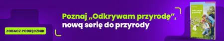 Poznaj nowy podręcznik do przyrody
