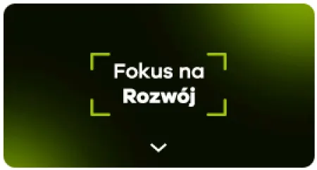 Fokus na rozwój