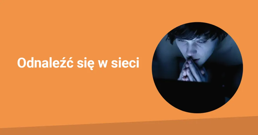 Odnaleźć się w sieci