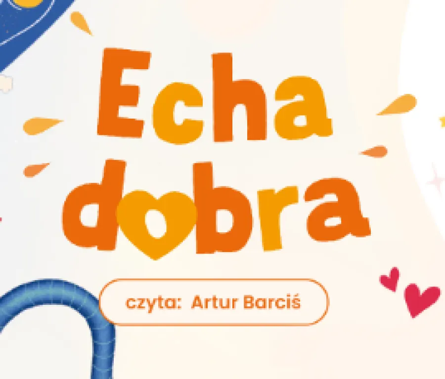 Audiobook „Echa dobra”