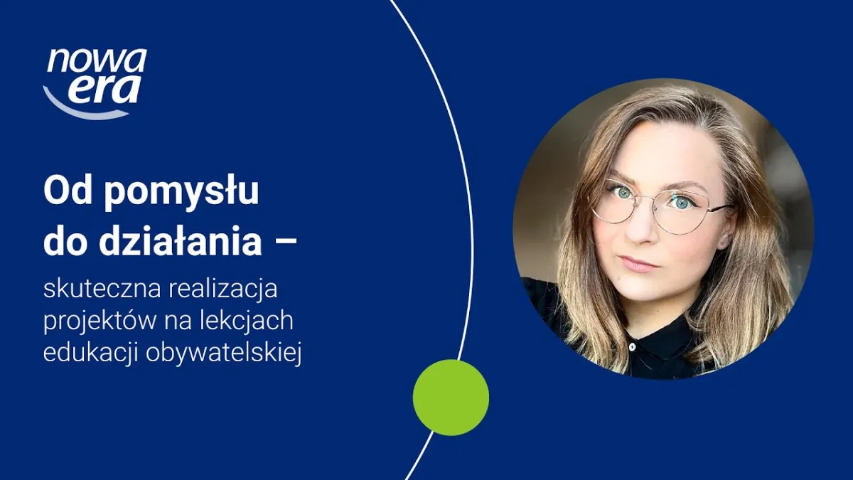 Od pomysłu do działania – skuteczna realizacja projektów na lekcjach edukacji obywatelskiej