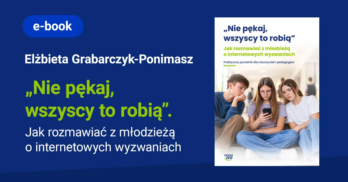 Jak rozmawiać z młodzieżą o internetowych wyzwaniach?