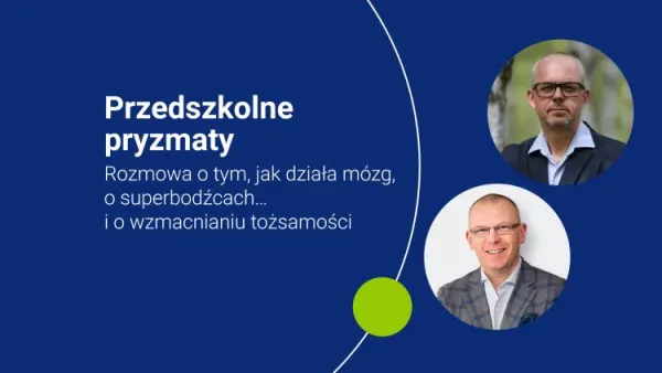 Przedszkolne pryzmaty